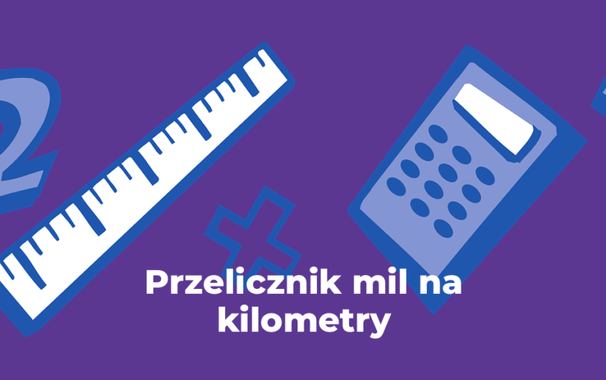 Przelicznik mil na kilometry