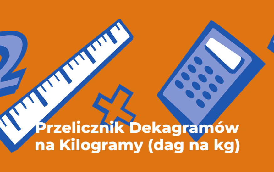 Przelicznik Dekagramów na Kilogramy (dag na kg)
