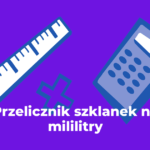 Kalkulator Uncji Płynu (fl oz) na Mililitry (ml)