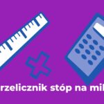 Kalkulator Milimetrów na Cale
