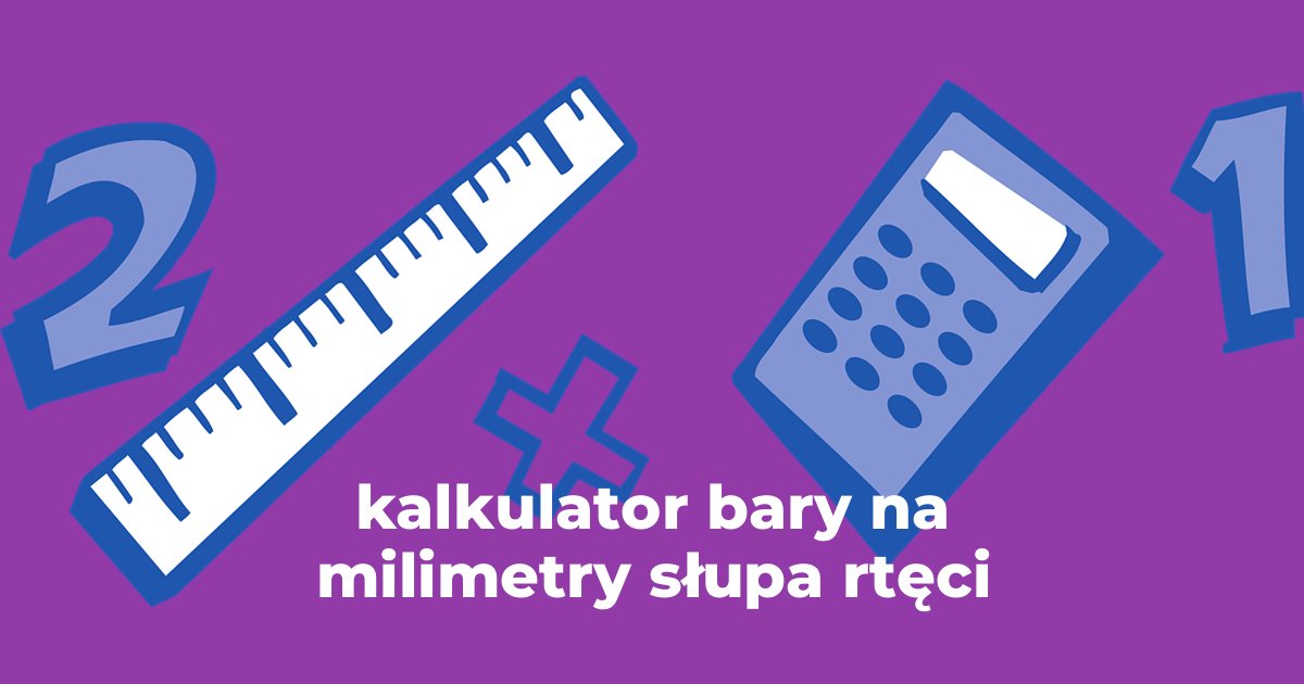 kalkulator bary na milimetry słupa rtęci