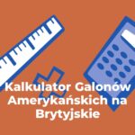Przelicznik Galonów na Litry