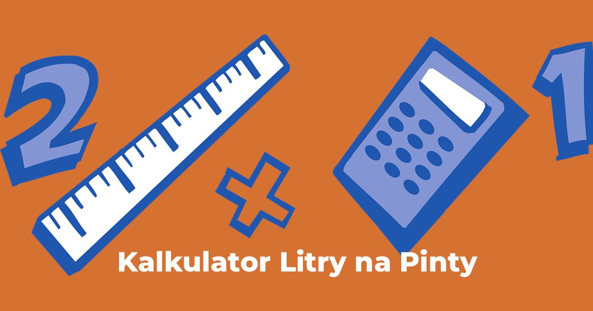 Kalkulator Litry na Pinty
