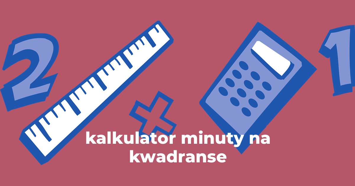 kalkulator minuty na kwadranse