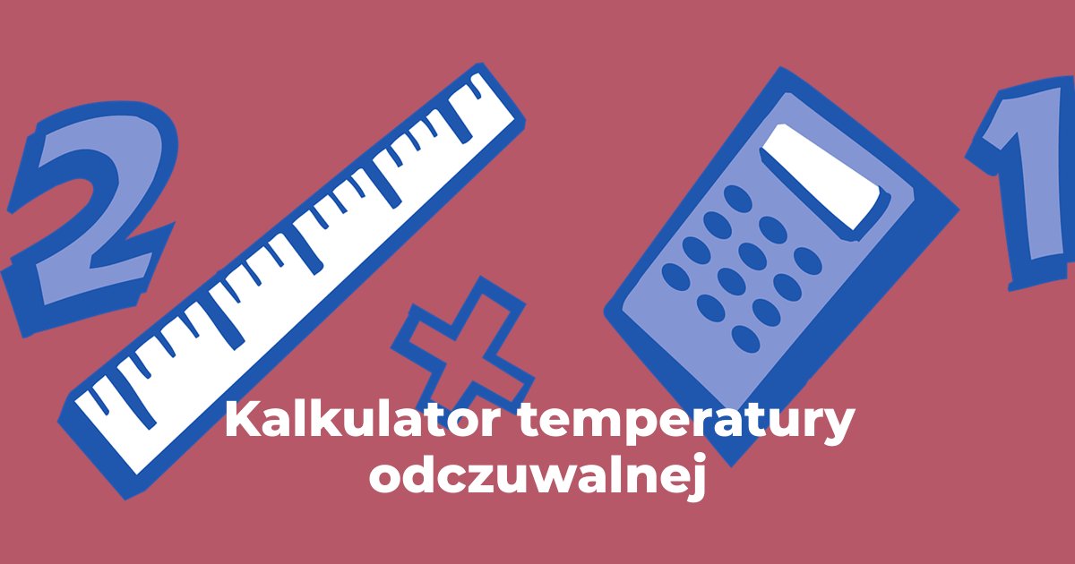 Kalkulator temperatury odczuwalnej
