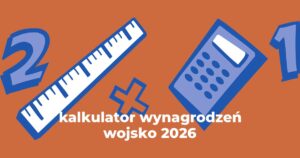 kalkulator wynagrodzeń wojsko 2026