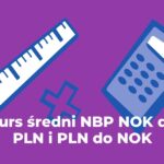 Kurs średni NBP DKK do PLN i PLN do DKK