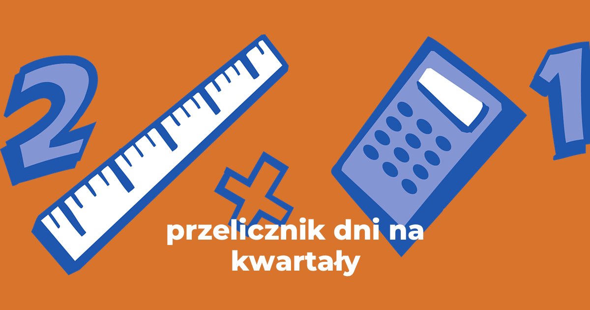 przelicznik dni na kwartały