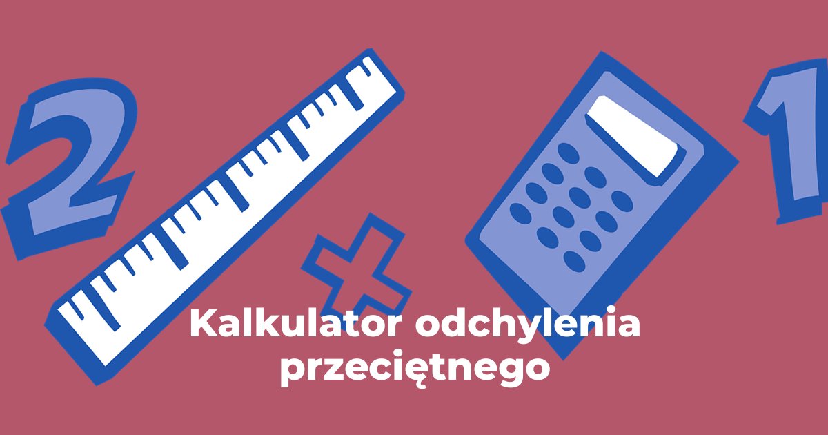 Kalkulator odchylenia przeciętnego