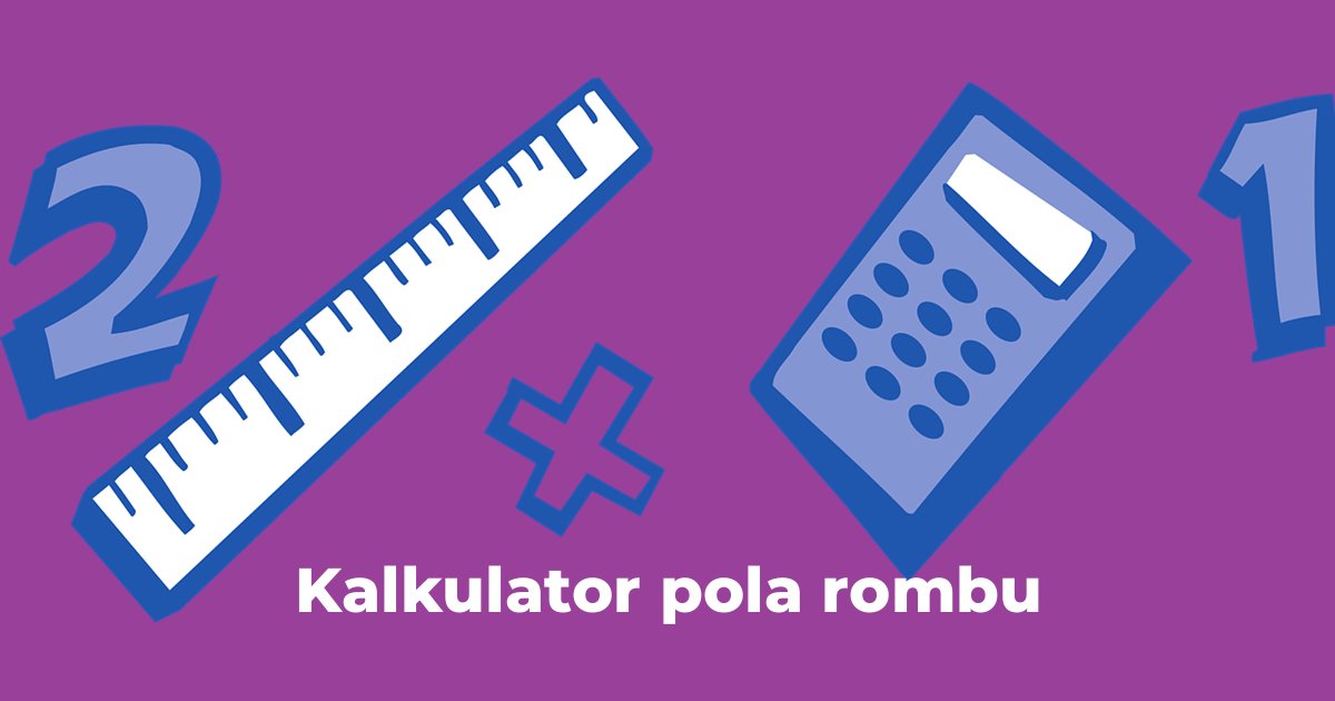 Kalkulator pola rombu