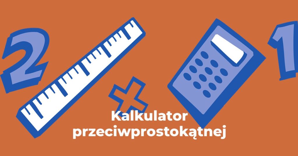 Kalkulator przeciwprostokątnej