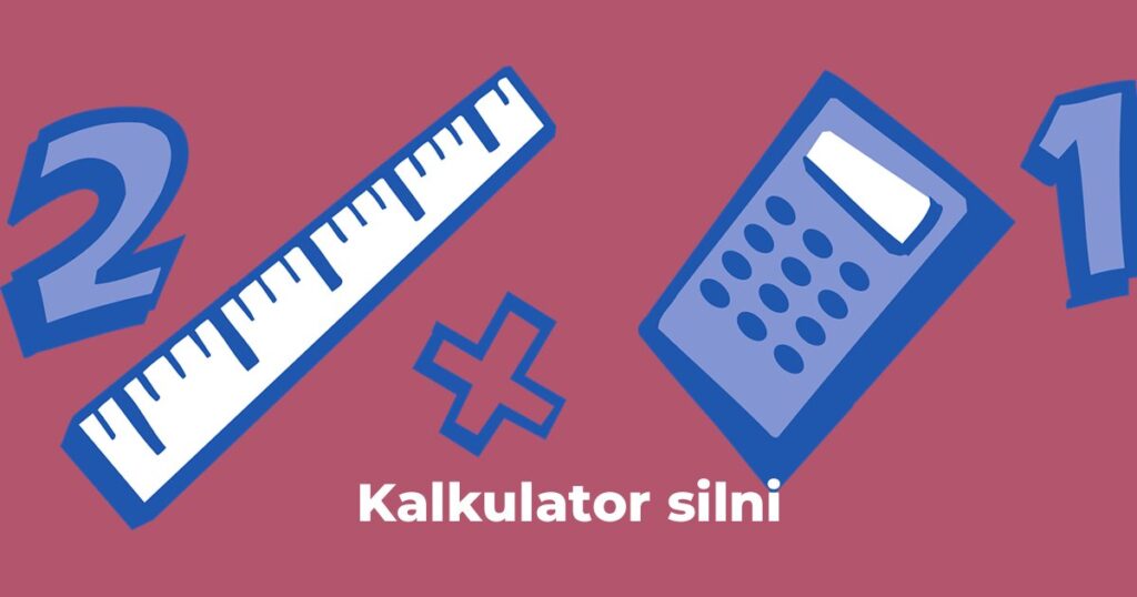 Kalkulator silni