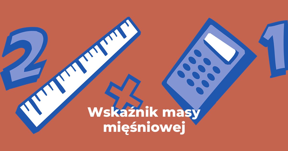 Wskaźnik masy mięśniowej