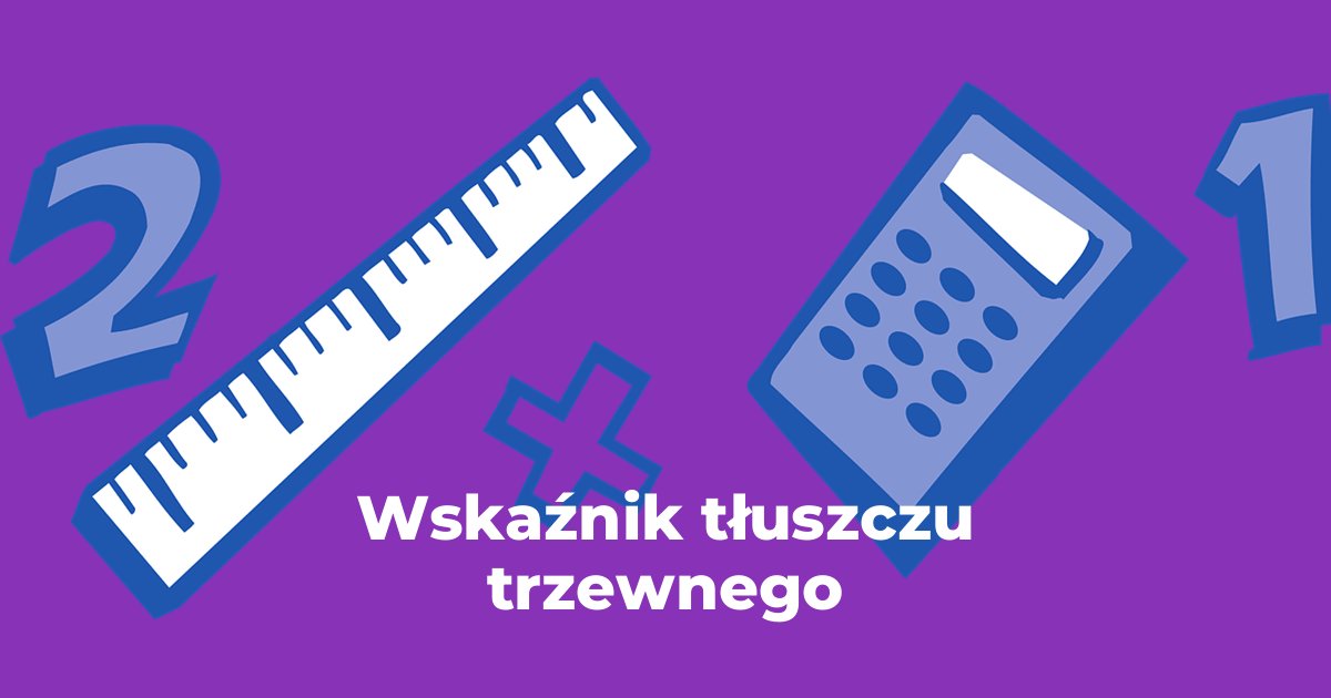 Wskaźnik tłuszczu trzewnego